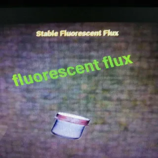 200 Fluorescent Flux