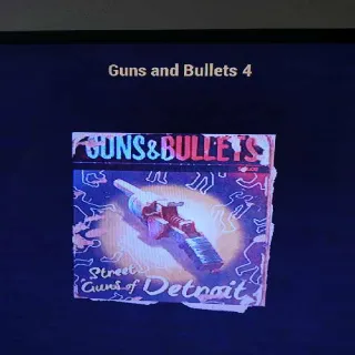 100 Guns And Bullets 4