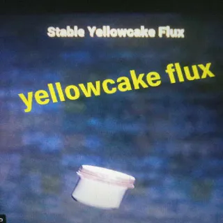 200 Yellowcake Flux