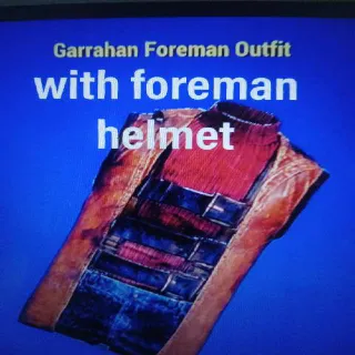 Garrahan Foreman Outfit