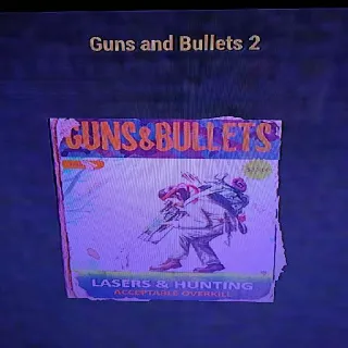 100 Guns And Bullets 2