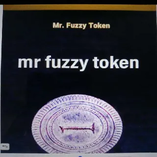 100k Mr Fuzzy Tokens