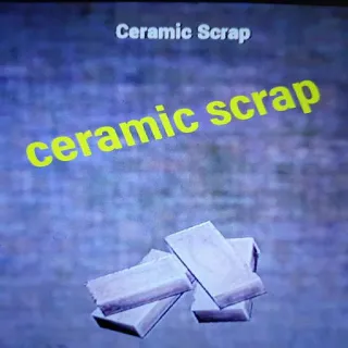 5k Ceramic Scrap