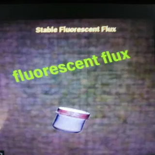 100 Fluorescent Flux