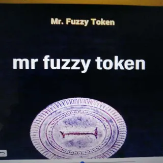 100k Mr Fuzzy Tokens