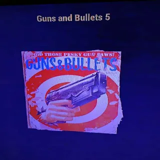 100 Guns And Bullets 5