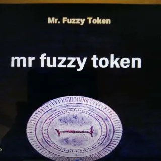 10k Mr Fuzzy Tokens