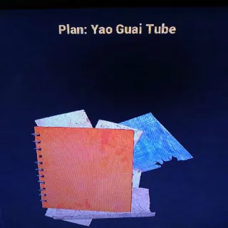 Yao Guai Tube