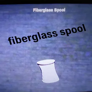 2k Fiberglass Spool