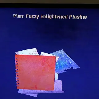Fuzzy Enlightened Plushi