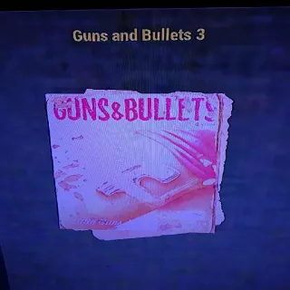 100 Guns And Bullets 3