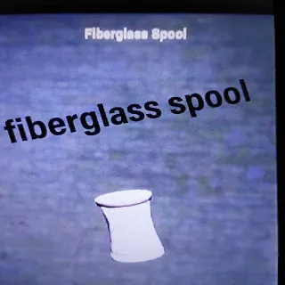 2k Fiberglass Spool