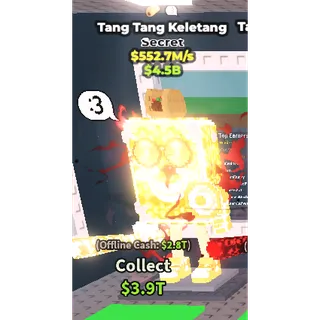 🚨Divine Tang Tang Keletang 552.7M/s🚨| Steal A Brainrot