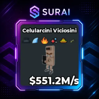 🚨Celularcini Viciosini 551.2M/s  | Steal A Brainrot | Fast Delivery