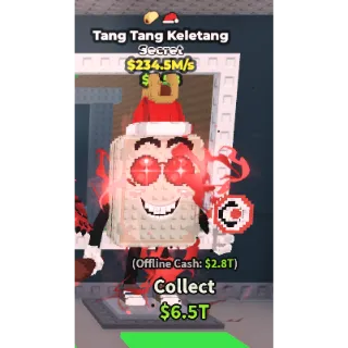 🚨 Lowest Price(See Desc)🚨Tang Tang Keletang 234.5M/s 🚨| Steal A Brainrot
