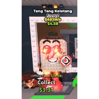 🚨 CHEAP PRICE(See Desc)🚨603M/s Tang Tang Keletang 🚨| Steal A Brainrot