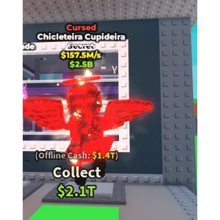 Cursed Chicleteira cupideira