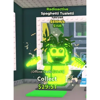 radioactive spaghetti tualetti 510m/s