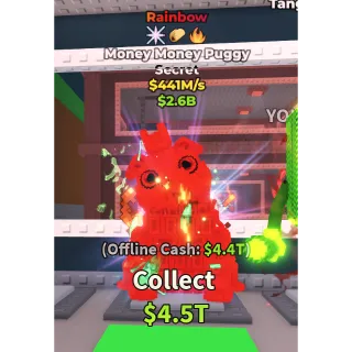 Rainbow Money Money Puggy 441m/s