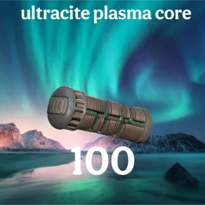 Ultracite Plasma Core