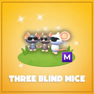 Mega Three Blind Mice