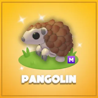 Mega Pangolin