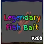 300X Legendary Fish Bait | GPO