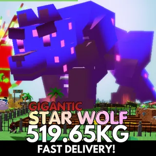 GIGANTIC STAR WOLF 519.65KG | COLOSSAL | Age 500 ⚡INSTANT DELIVERY⚡