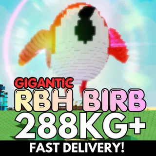 GIGANTIC Huge Rainbow Hatched Birb 288KG+ | RBH Birb | Age 500 ⚡INSTANT DELIVERY⚡