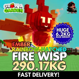 EMBER Rainbow Hatched Fire Wisp 290.17KG | RBH Fire Wisp | Age 500 ⚡INSTANT DELIVERY⚡