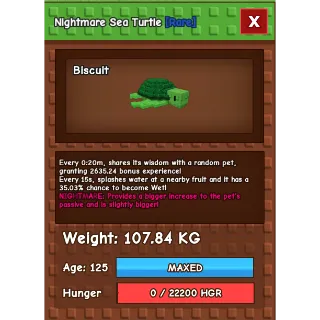20secs Nightmare Colossal Sea Turtle 107.84KG