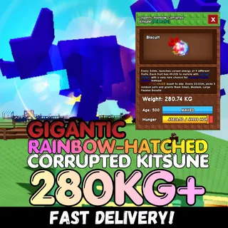 GIGANTIC Huge Rainbow Hatched Corrupted Kitsune 280KG+ | RBH CKIT ⚡INSTANT DELIVERY⚡