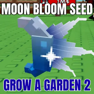 1x Moon Bloom MB Seed【GAG2】| Instant Delivery✅