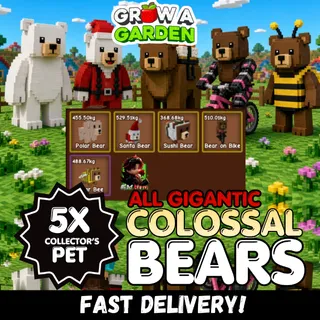 5X COLOSSAL BEAR | COLLECTOR'S PET | Age 500 ⚡INSTANT DELIVERY⚡