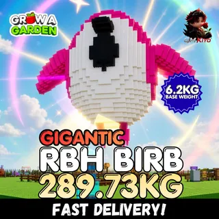 GIGANTIC Rainbow Hatched Birb 289.73KG | RBH | Age 500 ⚡INSTANT DELIVERY⚡
