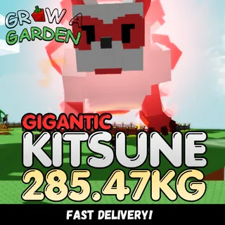 GIGANTIC Kitsune 285.47KG | Huge | Age 500 ⚡INSTANT DELIVERY⚡
