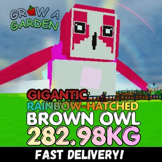 GIGANTIC Rainbow Hatched Brown Owl 282.98KG | RBH | Age 500 ⚡INSTANT DELIVERY⚡