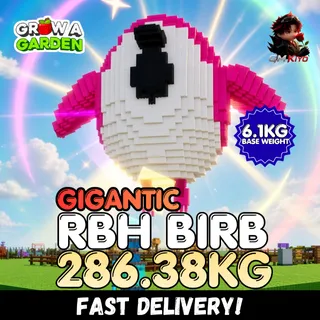 GIGANTIC Rainbow Hatched Birb 286.38KG | RBH | Age 500 ⚡INSTANT DELIVERY⚡