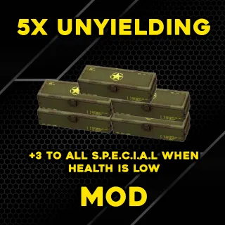 Mod | 5x Unyielding