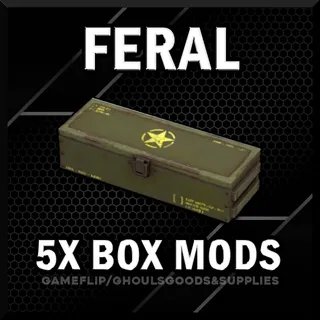 5x Feral Box Mods