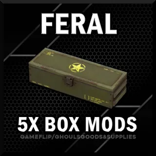 5x Feral Box Mods