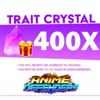 Anime Defenders | 400x Trait Crystal