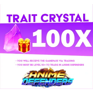 Anime Defenders | 100x Trait Crystal