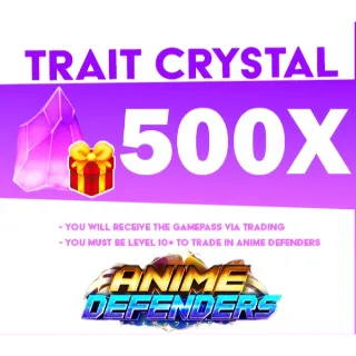 Anime Defenders | 500x Trait Crystal