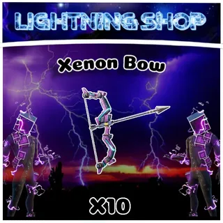 Xenon Bow