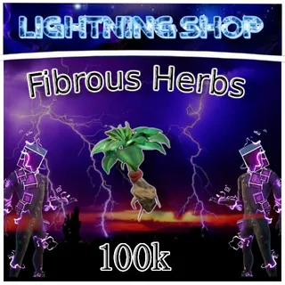 fibrous herbs