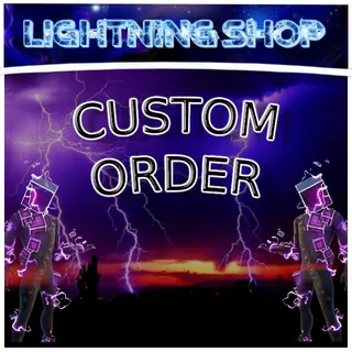 Custom Order