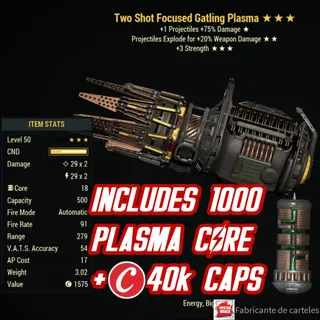 Two Shot Explosive Gatling Plasma ( TSE3S - TSE 3S ) + 1000 PLASMA CORE + 40,000 CAPS