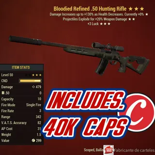 BE3L .50 Hunting Rifle + 40,000 caps ( Bloodied / explosive / +3 LUCK )