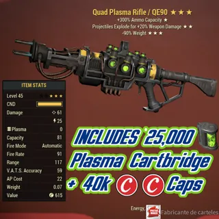 Quad Explosive Plasma Rifle ( QE90 - QE 90 ) + 40,000 CAPS + Ammo